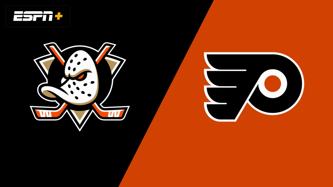 Philadelphia Flyers at Anaheim Ducks