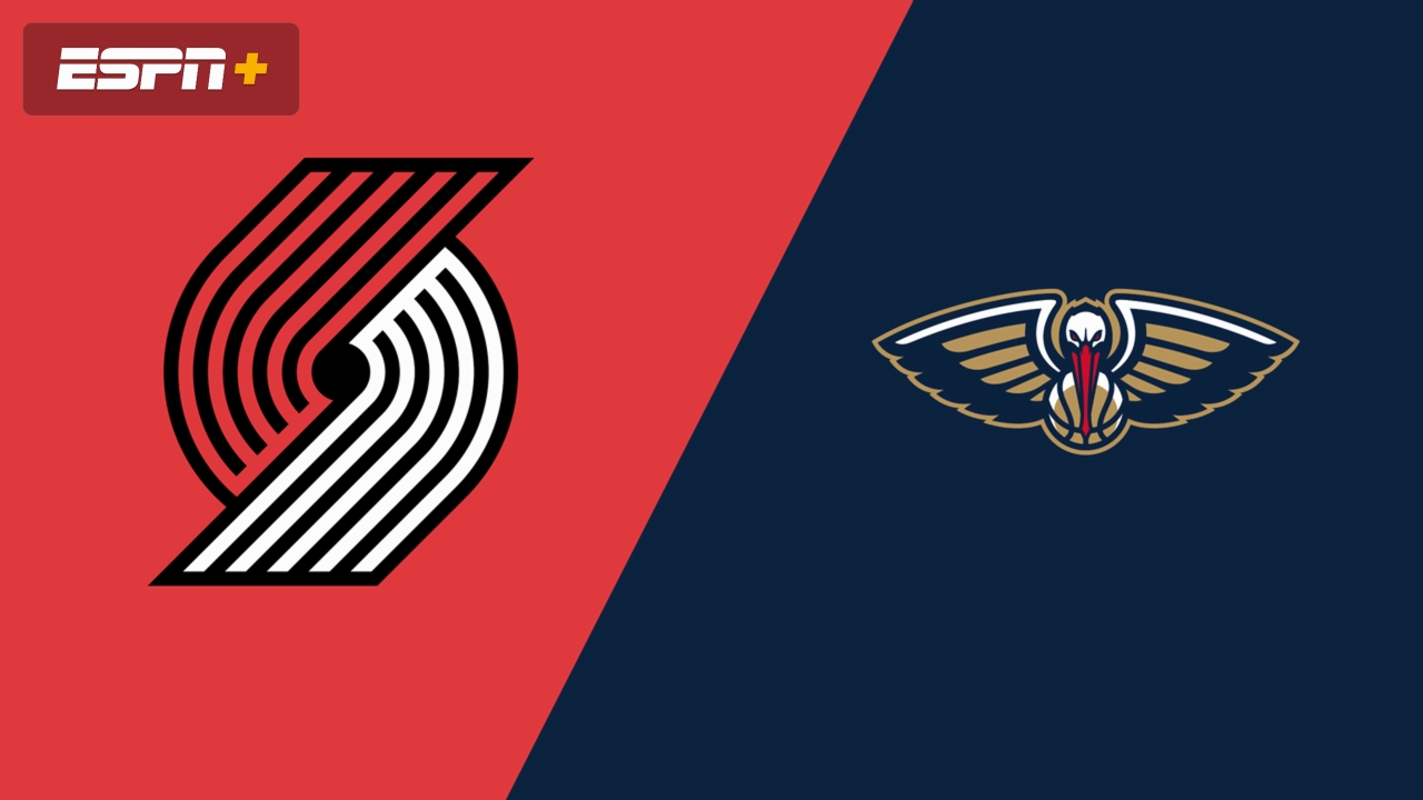 New Orleans Pelicans at Portland Trail Blazers