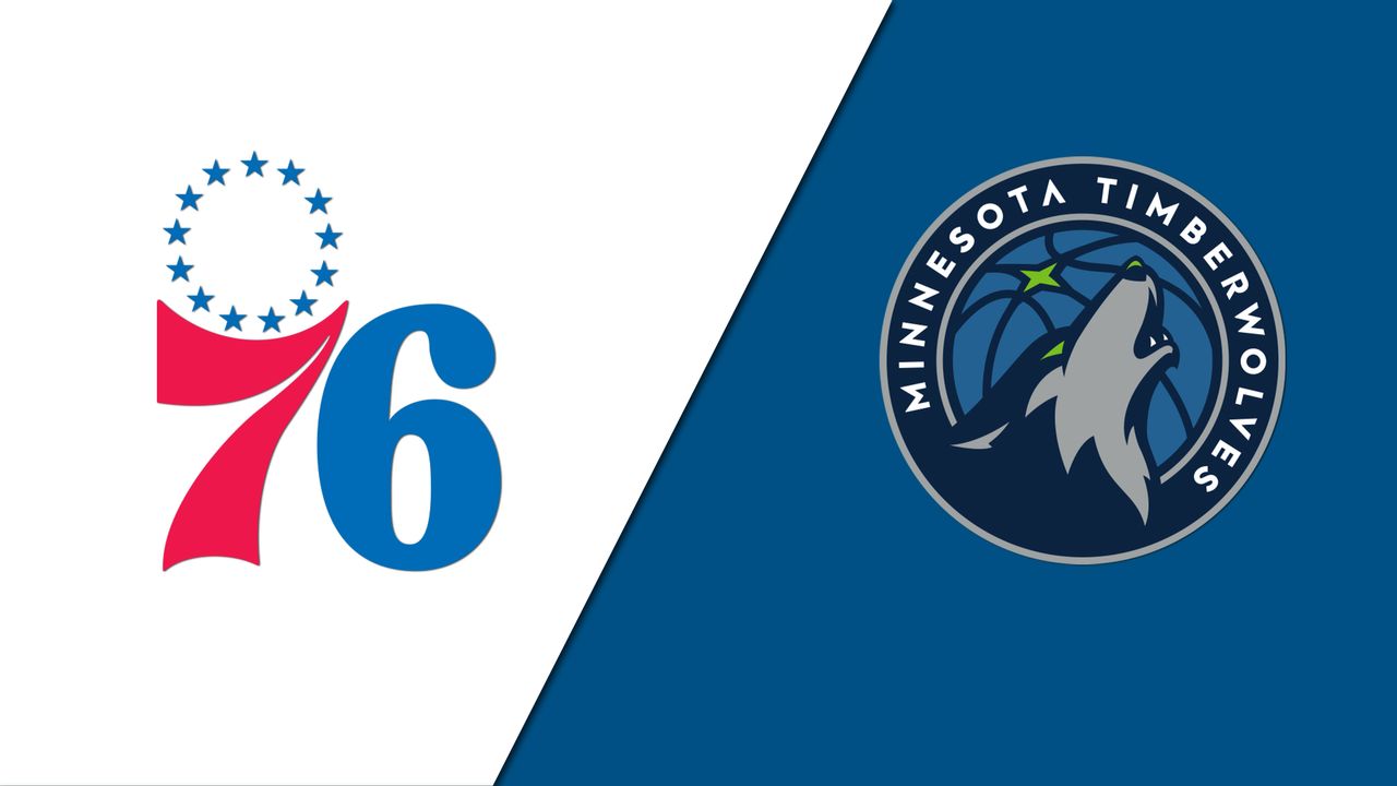 Minnesota Timberwolves at Philadelphia 76ers