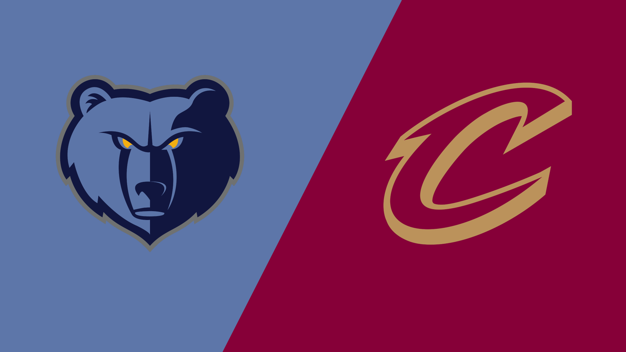Cleveland Cavaliers at Memphis Grizzlies