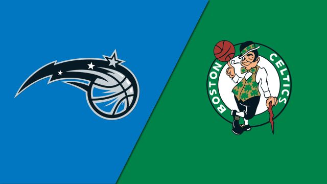 Orlando Magic at Boston Celtics