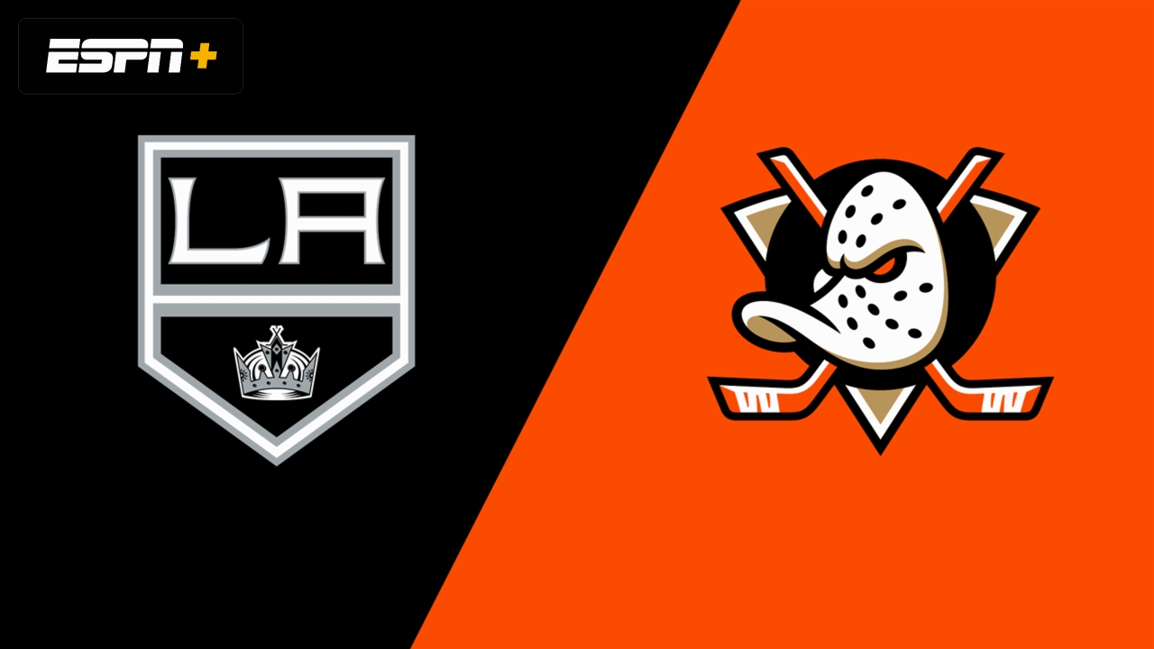 Los Angeles Kings at Anaheim Ducks
