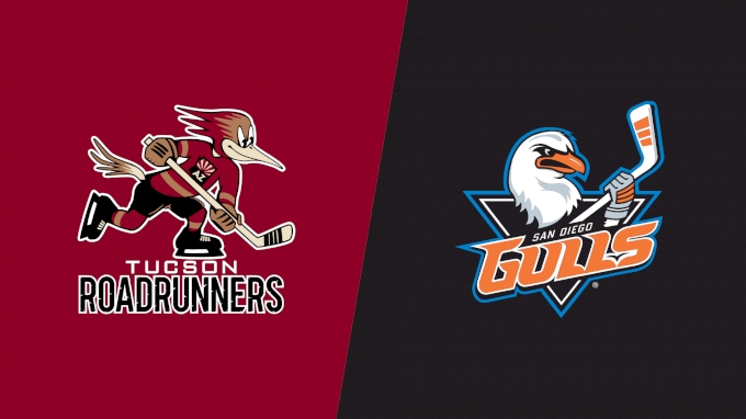 Tucson Roadrunners vs. San Diego Gulls